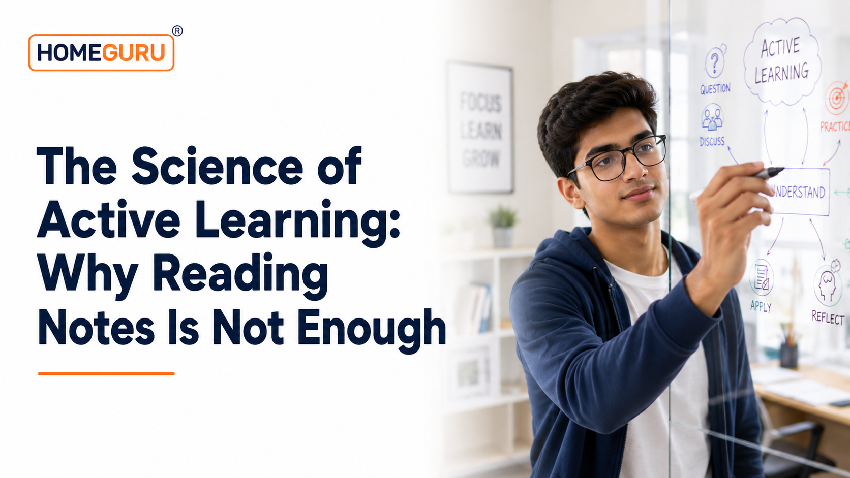 The Science of Active Learning: Why Reading Notes Is Not Enough